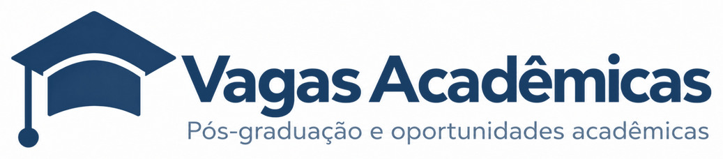 Vagas Acadêmicas. Pós-graduação e oportunidades acadêmicas